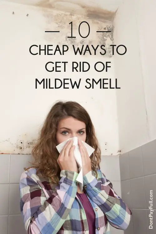10 Cheap Ways to Get Rid of That Awful Mildew Smell ...