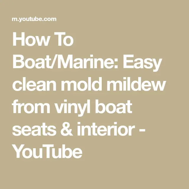 How To Boat/Marine: Easy clean mold mildew from vinyl boat seats ...
