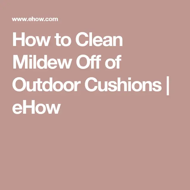 How to Clean Mildew Off of Outdoor Cushions