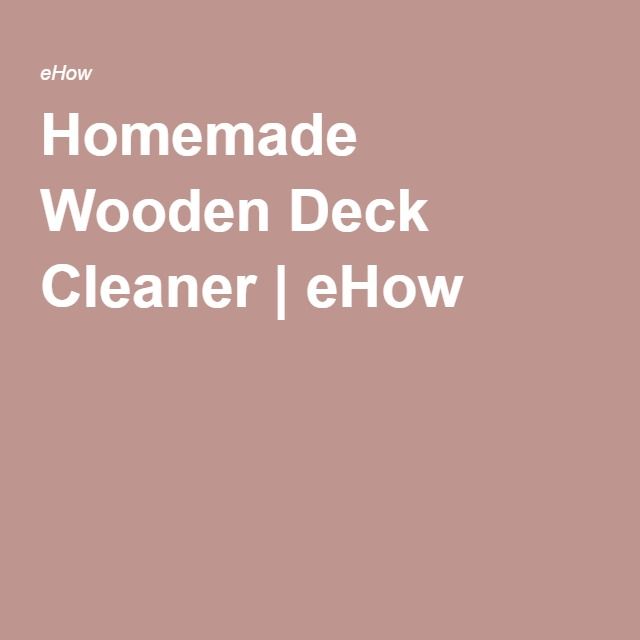 How to Clean Mold and Mildew From Wood Decks