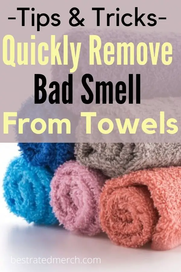 How To Get Musty &  Mildew Smell Out Of Towels