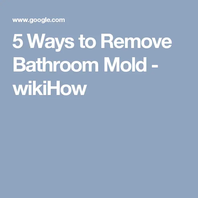 How to Remove Bathroom Mold