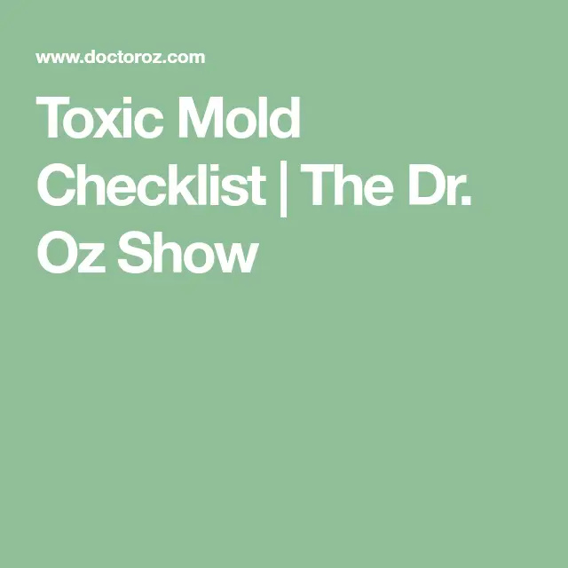 Toxic Mold Checklist